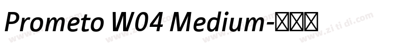 Prometo W04 Medium字体转换